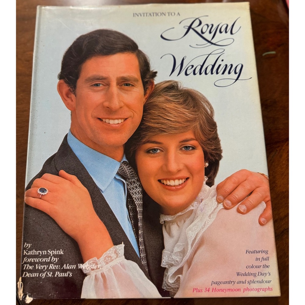 Invitation to a Royal Wedding Bk Prince Charles Princess Diana 1981 by K Spink